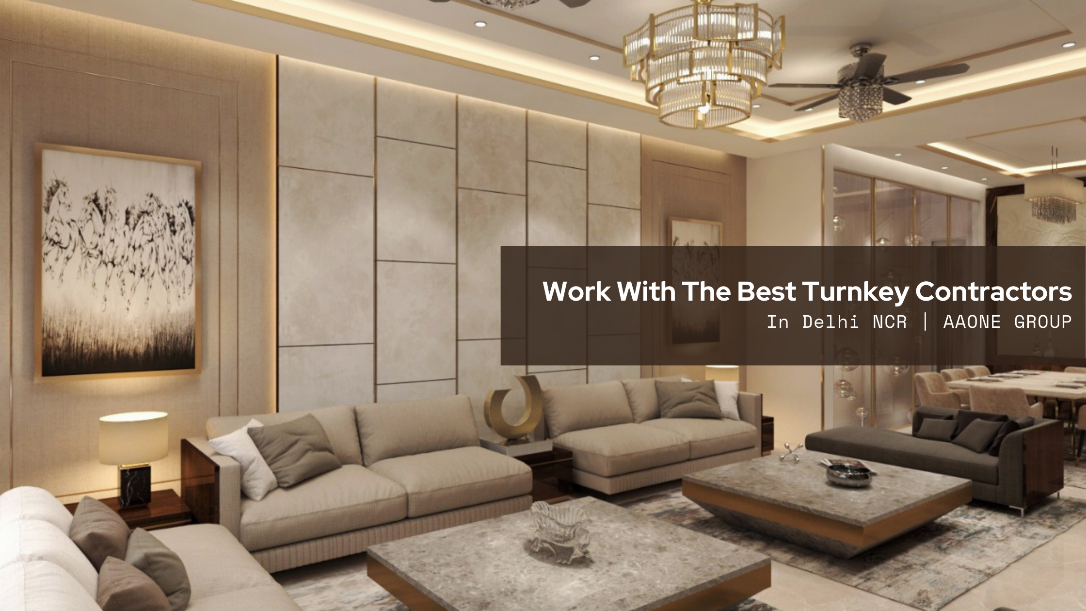 Best Turnkey Contractors In Delhi NCR